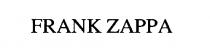 FRANK ZAPPA