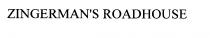 ZINGERMAN'S ROADHOUSE