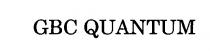 GBC QUANTUM