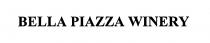BELLA PIAZZA WINERY