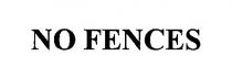 NO FENCES