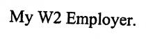 MY W2 EMPLOYER.