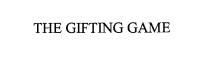 THE GIFTING GAME