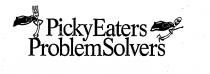 PICKY EATERS PROBLEM SOLVERS