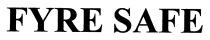 FYRE SAFE