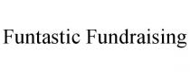 FUNTASTIC FUNDRAISING