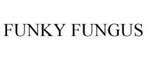FUNKY FUNGUS