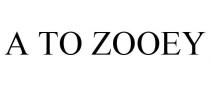A TO ZOOEY