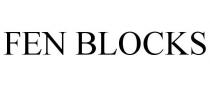FEN BLOCKS