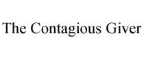 THE CONTAGIOUS GIVER