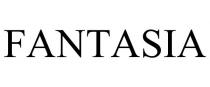 FANTASIA