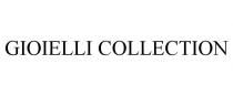GIOIELLI COLLECTION