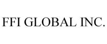 FFI GLOBAL INC.