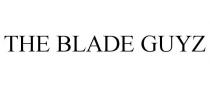 THE BLADE GUYZ