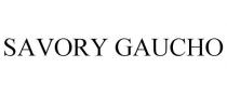 SAVORY GAUCHO