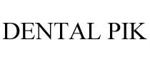 DENTAL PIK