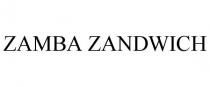 ZAMBA ZANDWICH
