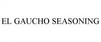 EL GAUCHO SEASONING