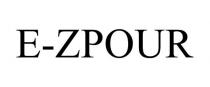 E-ZPOUR
