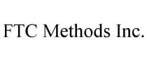 FTC METHODS INC.