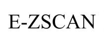 E-ZSCAN