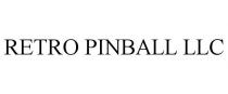 RETRO PINBALL LLC