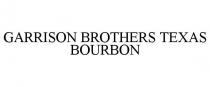 GARRISON BROTHERS TEXAS BOURBON