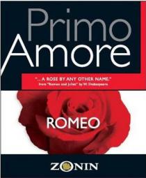 PRIMO AMORE ROMEO ZONIN 