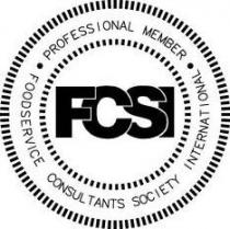 FCSI PROFESSIONAL MEMBER FOODSERVICE CONSULTANTS SOCIETY INTERNATIONAL