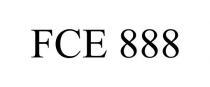 FCE 888
