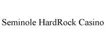 SEMINOLE HARDROCK CASINO