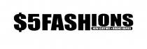 $5FASHIONS NEW CLOTHESBRAND NAMES