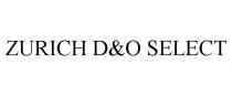 ZURICH D&O SELECT
