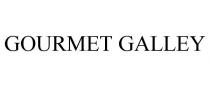 GOURMET GALLEY