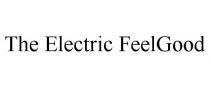 THE ELECTRIC FEELGOOD