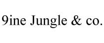 9INE JUNGLE & CO.