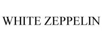 WHITE ZEPPELIN