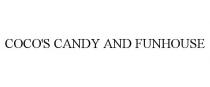 COCO'S CANDY AND FUNHOUSE