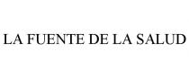LA FUENTE DE LA SALUD