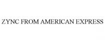 ZYNC FROM AMERICAN EXPRESS