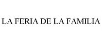 LA FERIA DE LA FAMILIA