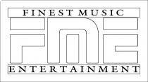 FINEST MUSIC ENTERTAINMENT FME