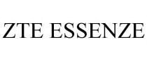 ZTE ESSENZE