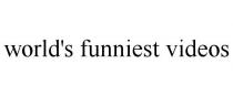 WORLD'S FUNNIEST VIDEOS