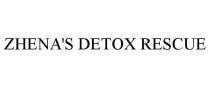 ZHENA'S DETOX RESCUE