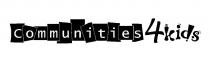 COMMUNITIES 4KIDS