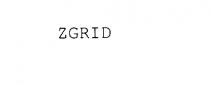 ZGRID