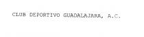 CLUB DEPORTIVO GUADALAJARA, A.C.