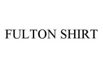 FULTON SHIRT