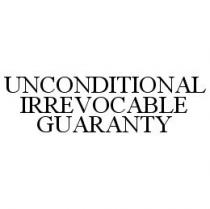 UNCONDITIONAL IRREVOCABLE GUARANTY